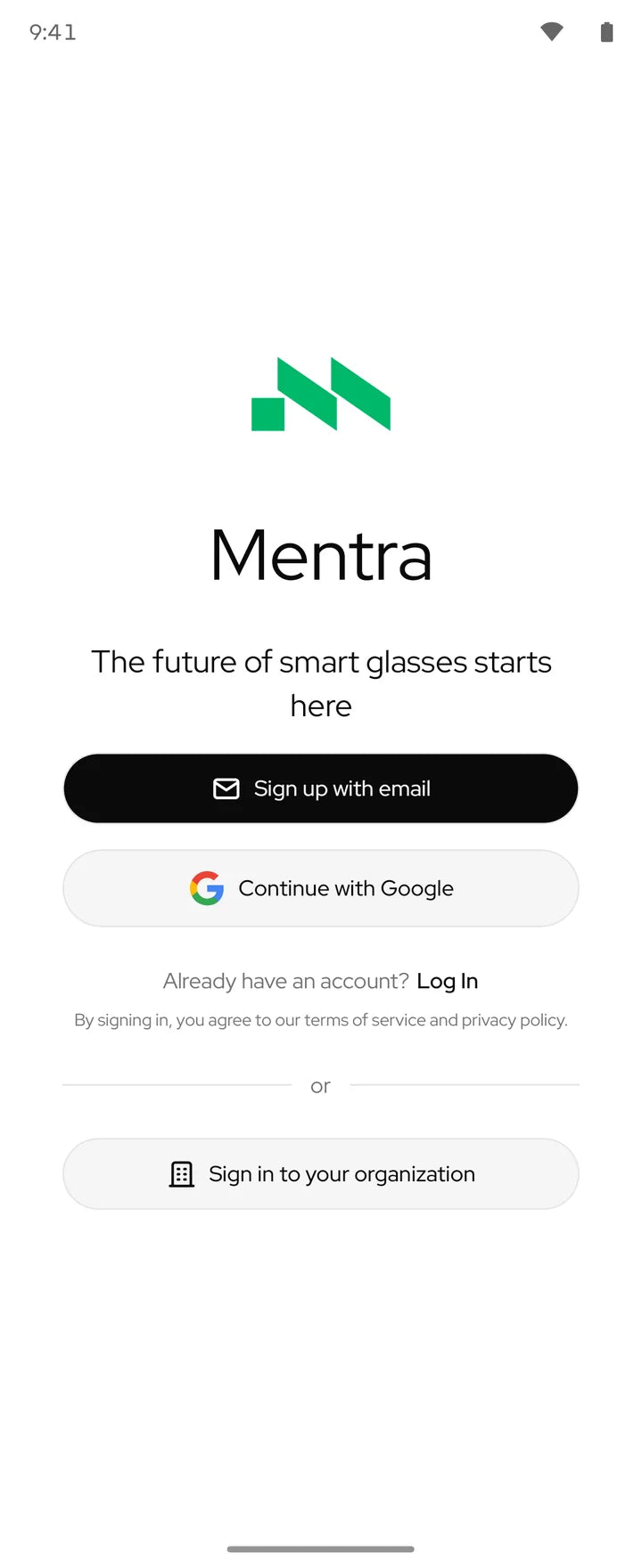 Mentra App first screen with the Sign in to your organization button